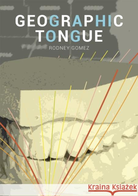 Geographic Tongue Rodney Gomez 9780807173985 LSU Press - książka
