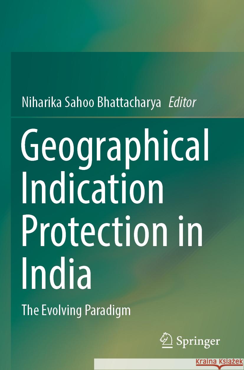 Geographical Indication Protection in India  9789811942983 Springer Nature Singapore - książka