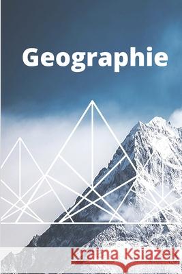 Geographie: DIN A5 - Für den Geographie Unterricht - Kariertes Papier 5*5 mm Heft, Schule 9781661153441 Independently Published - książka