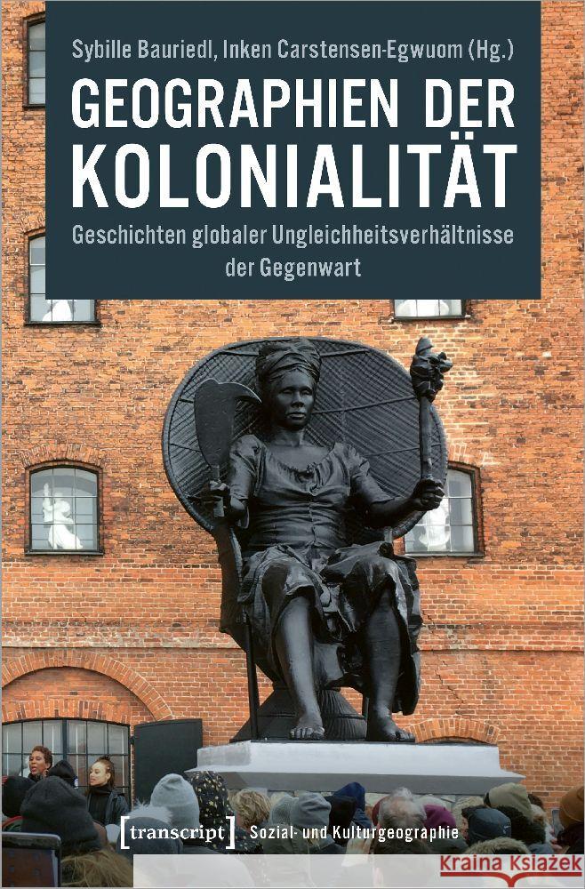 Geographien der Kolonialität  9783837656220 transcript Verlag - książka