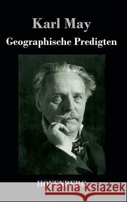 Geographische Predigten Karl May 9783843046442 Hofenberg - książka