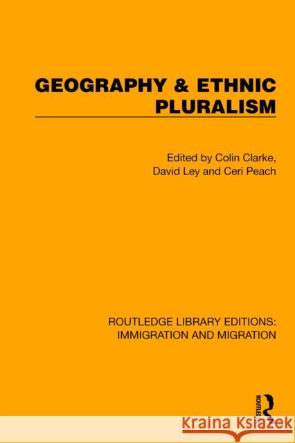Geography & Ethnic Pluralism  9781032370392 Taylor & Francis Ltd - książka