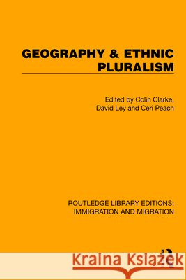 Geography & Ethnic Pluralism  9781032370361 Taylor & Francis Ltd - książka