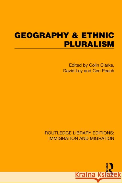 Geography & Ethnic Pluralism  9781032370392 Taylor & Francis Ltd - książka