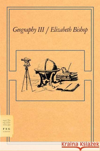 Geography III Elizabeth Bishop 9780374530655 Farrar Straus Giroux - książka