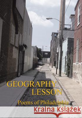 Geography Lesson Ernest Yates 9781483653600 Xlibris Corporation - książka