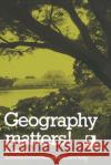 Geography Matters!: A Reader Massey, Doreen 9780521268875 Cambridge University Press