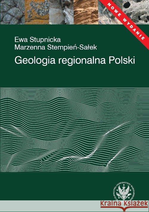 Geologia regionalna Polski Stupnicka Ewa Stempień-Sałek Marzena 9788323520221 Wydawnictwo Uniwersytetu Warszawskiego - książka