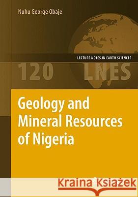 Geology and Mineral Resources of Nigeria Obaje Nuh 9783540926849 Springer - książka