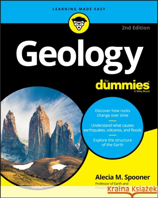 Geology For Dummies Alecia M. Spooner 9781119652878 John Wiley & Sons Inc - książka
