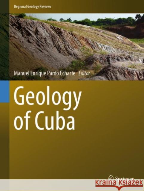 Geology of Cuba Manuel Enrique Pard 9783030677978 Springer - książka