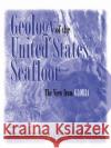 Geology of the United States' Seafloor: The View from Gloria Gardner, James V. 9780521020831 Cambridge University Press