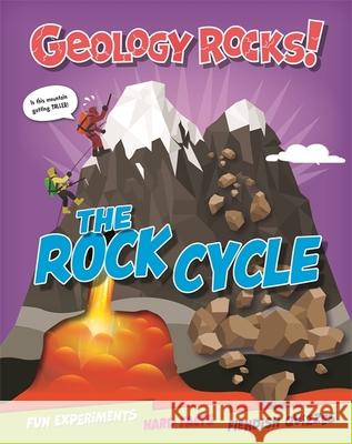 Geology Rocks!: The Rock Cycle Claudia Martin 9781526321350 FRANKLIN WATTS - książka