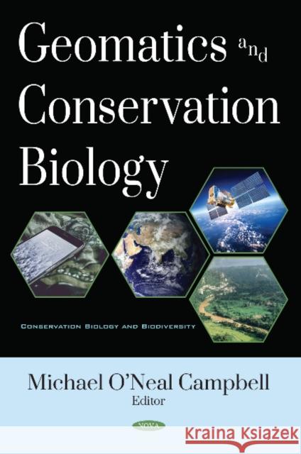 Geomatics and Conservation Biology Michael Campbell 9781536144680 Nova Science Publishers Inc - książka