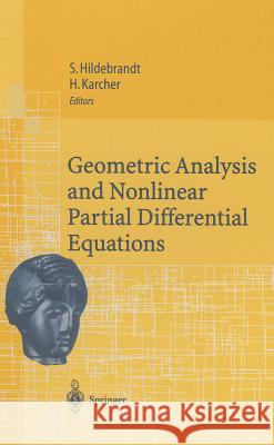 Geometric Analysis and Nonlinear Partial Differential Equations Jochen Schroder S. Hildebrandt H. Karcher 9783540440512 Springer - książka