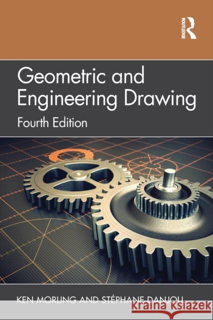 Geometric and Engineering Drawing Ken Morling St 9780367431235 Routledge - książka