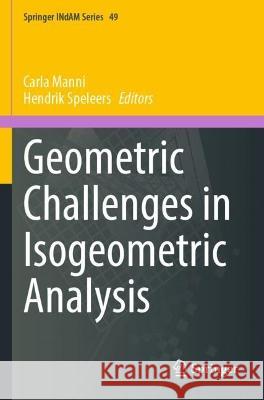 Geometric Challenges in Isogeometric Analysis  9783030923150 Springer International Publishing - książka