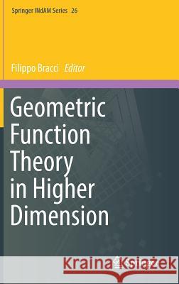 Geometric Function Theory in Higher Dimension Filippo Bracci 9783319731254 Springer International Publishing AG - książka