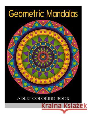 Geometric Mandala Adult Coloring Book Daw Surface Design 9781530546275 Createspace Independent Publishing Platform - książka