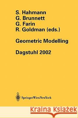 Geometric Modelling: Dagstuhl 2002 Hahmann, S. 9783211208182 Springer - książka