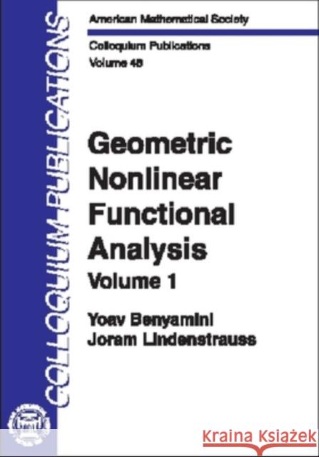 Geometric Nonlinear Functional Analysis, Volume 1 Yoav Benyamini J. Lindenstrauss 9780821808351 AMERICAN MATHEMATICAL SOCIETY - książka