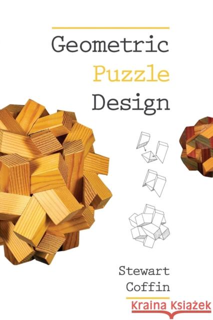 Geometric Puzzle Design Stewart T. Coffin 9781568813127 A K PETERS - książka