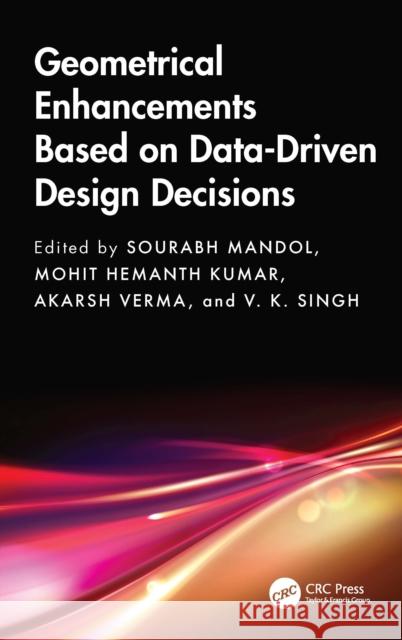 Geometrical Enhancements Based on Data-Driven Design Decisions  9781032655000 Taylor & Francis Ltd - książka