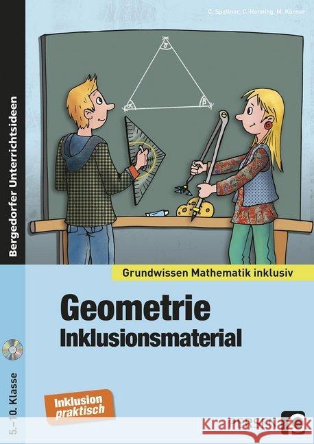 Geometrie - Inklusionsmaterial, m. CD-ROM : 5. bis 10. Klasse Spellner, Cathrin; Henning, Christian; Körner, Michael 9783403235965 Persen Verlag in der AAP Lehrerfachverlage Gm - książka