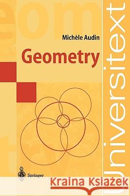 Geometry M. Audin Michele Audin Springer-Verlag 9783540434986 Springer - książka