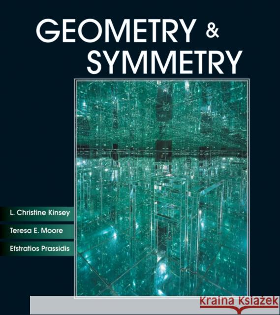Geometry & Symmetry Kinsey, L. Christine 9780470499498 John Wiley & Sons - książka