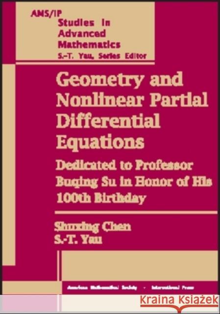 Geometry and Nonlinear Partial Differential Equations Shuxing Chen Stephen Shing-Taung Yau 9780821832943 AMERICAN MATHEMATICAL SOCIETY - książka