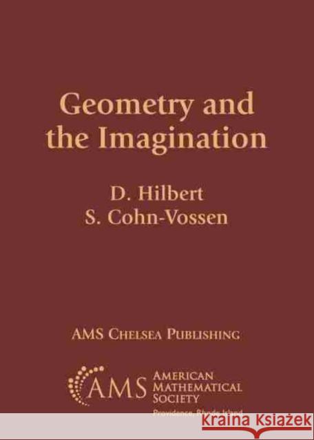 Geometry and the Imagination S. Cohn-Vossen 9781470463021 American Mathematical Society - książka