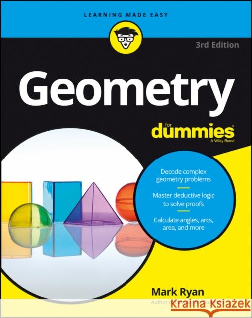Geometry for Dummies Ryan, Mark 9781119181552 John Wiley & Sons Inc - książka