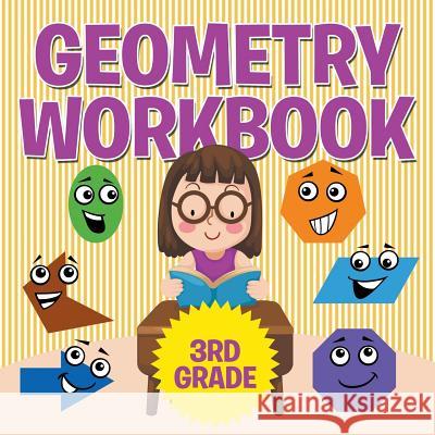 Geometry Workbook 3rd Grade Speedy Publishing LLC 9781681855653 Baby Professor - książka