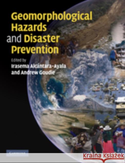 Geomorphological Hazards and Disaster Prevention Irasema Alcantara-Ayala 9780521769259  - książka