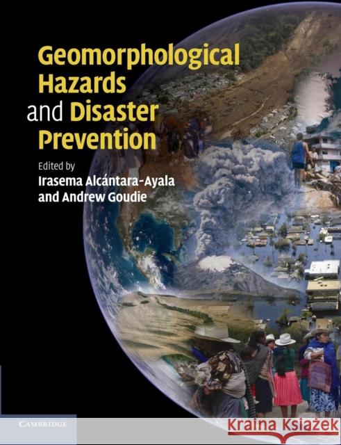 Geomorphological Hazards and Disaster Prevention Irasema Alcantara-Ayala Andrew S. Goudie 9781107414785 Cambridge University Press - książka