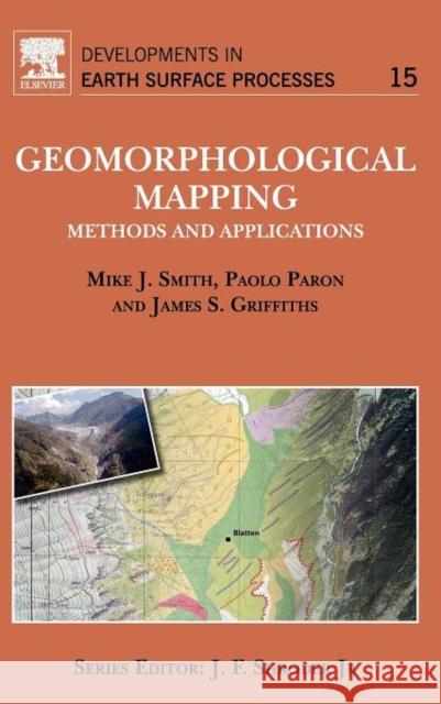 Geomorphological Mapping: Methods and Applications Volume 15 Smith, Mike 9780444534460  - książka