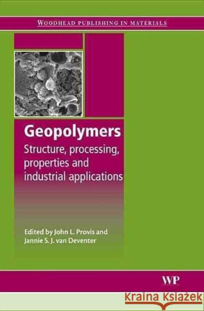 Geopolymers: Structures, Processing, Properties and Industrial Applications  9781845694494 Woodhead Publishing Ltd - książka