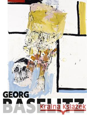 Georg Baselitz Schulz-Hoffmann, Carla 9783777432328 Hirmer Verlag GmbH - książka