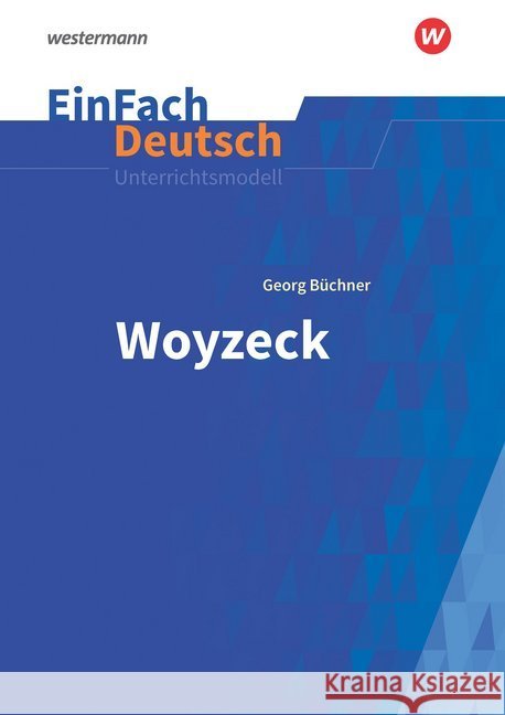Georg Büchner: Woyzeck : Gymnasiale Oberstufe  9783140227230 Schöningh im Westermann - książka