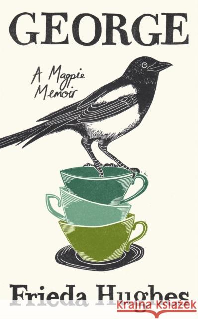 George: A Magpie Memoir  9781800814806 Profile Books Ltd - książka