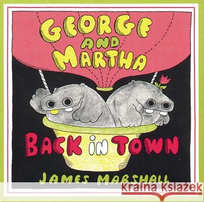 George and Martha Back in Town James Marshall 9780395479469 Houghton Mifflin Company - książka