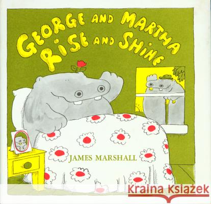 George and Martha Rise and Shine James Marshall 9780395280065 Houghton Mifflin Company - książka