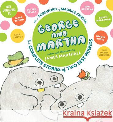 George and Martha: The Complete Stories of Two Best Friends Collector's Edition James Marshall 9780618891955 Houghton Mifflin Company - książka
