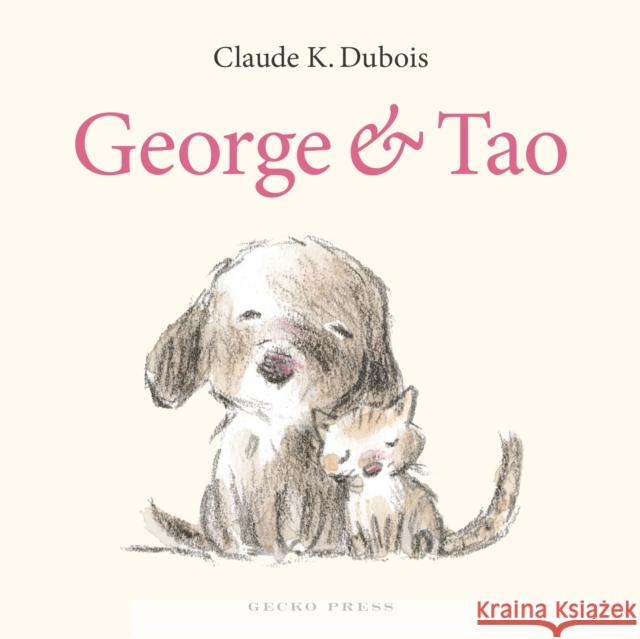 George and Tao Claude DuBois Claude DuBois 9781776575251 Gecko Press - książka