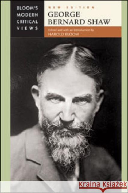 George Bernard Shaw Bloom, Harold 9781604138825 Chelsea House Publications - książka