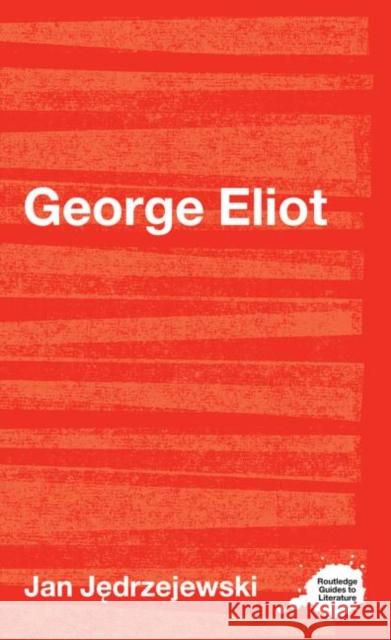 George Eliot Jedrezejewski 9780415202497 Routledge - książka