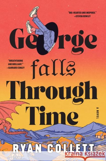 George Falls Through Time: A Novel Ryan Collett 9780063463509 William Morrow & Company - książka