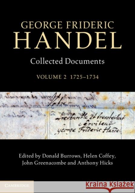 George Frideric Handel: Volume 2, 1725-1734: Collected Documents Burrows, Donald 9781107019546  - książka