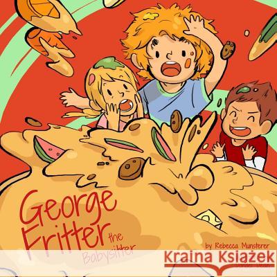 George Fritter The Babysitter Dean, Dondei 9781534681460 Createspace Independent Publishing Platform - książka